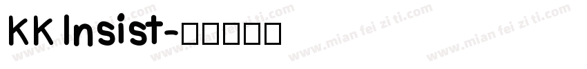 KK Insist字体转换